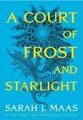 A Court of Frost and Starlight - (Court of Thorns and Roses)