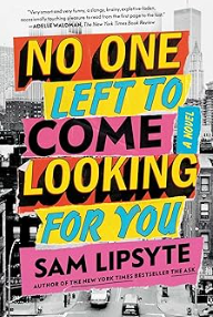 No One Left to Come Looking for You