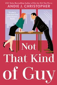 Not That Kind of Guy