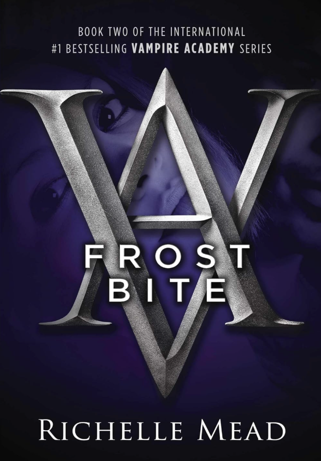 Vampire Academy: FrostBite (Series #02)