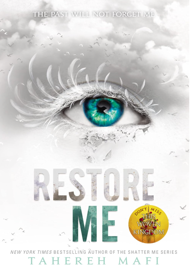 Restore Me (Shatter Me, Book 4)