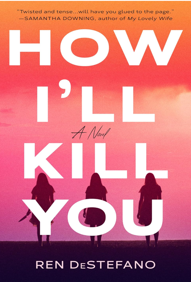 How I'll Kill You