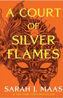 A Court of Silver Flames (A Court of Thorns and Roses Series #4)